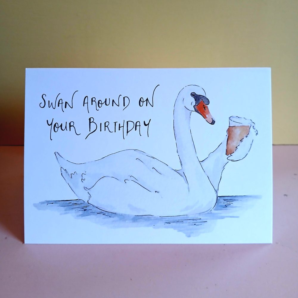 'Swan Around On Your Birthday' Card