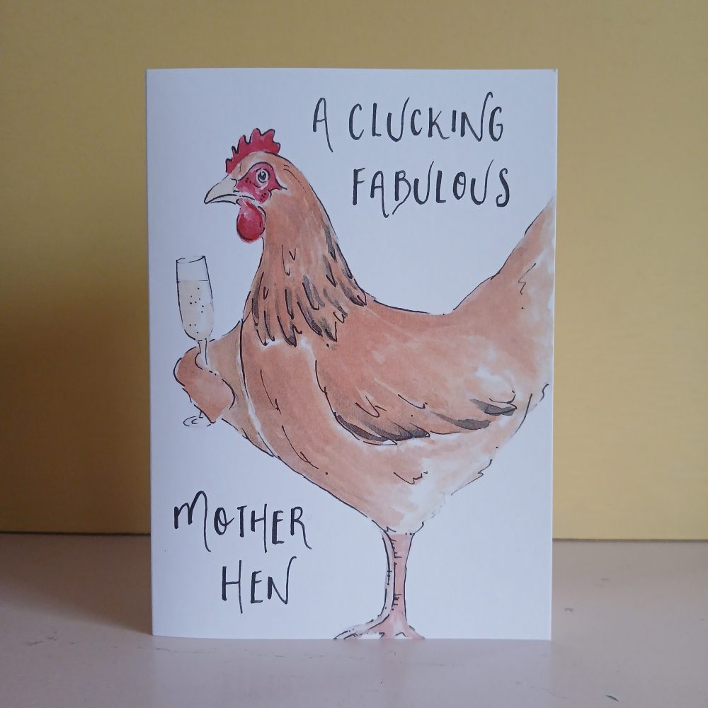 'A Clucking Fabulous Mother Hen' Card